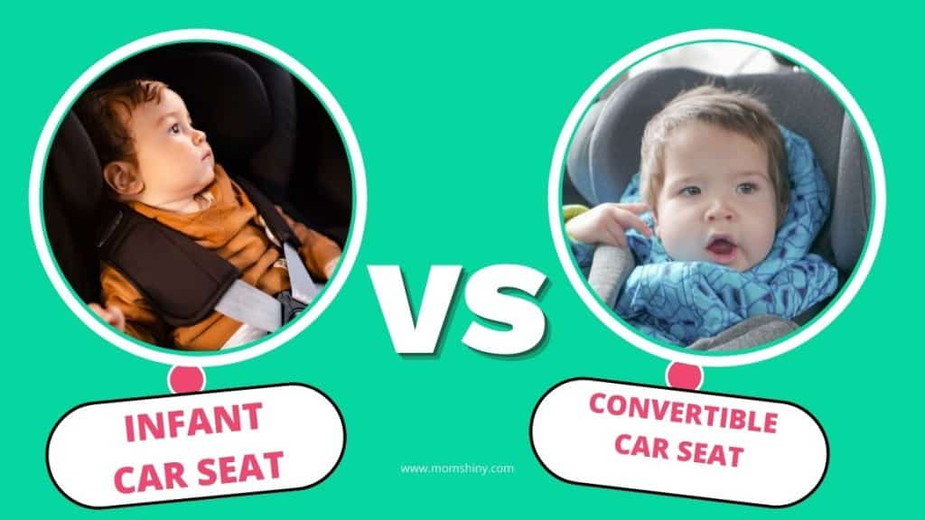 Infant Car Seat vs. A Convertible Car Seat